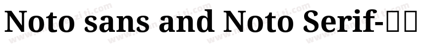 Noto sans and Noto Serif字体转换